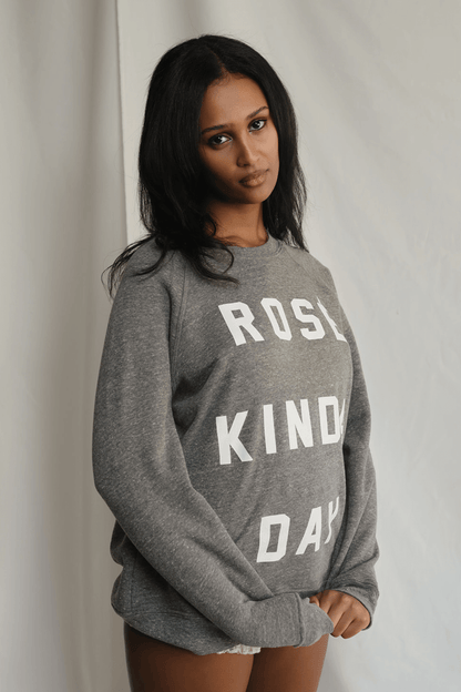 Rosé Kinda Day Pullover