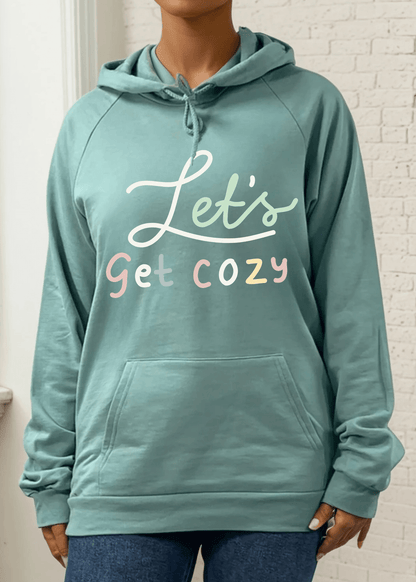 Let's Get Cozy Organic Cotton Fleece Hoodie